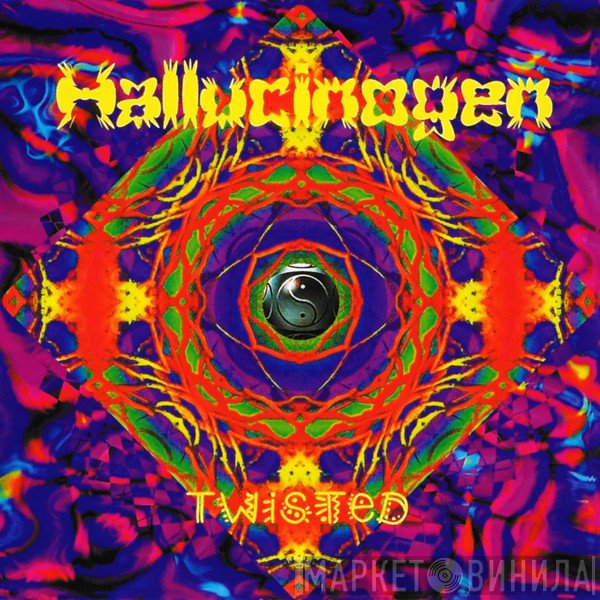 Hallucinogen  - Twisted