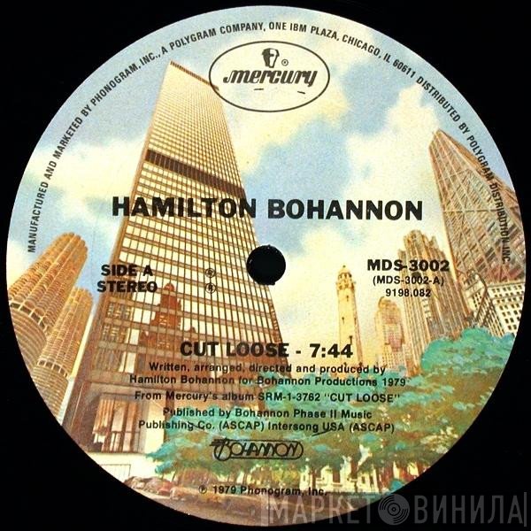 Hamilton Bohannon  - Cut Loose