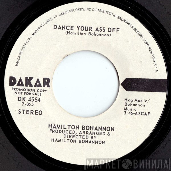 Hamilton Bohannon - Dance Your Ass Off