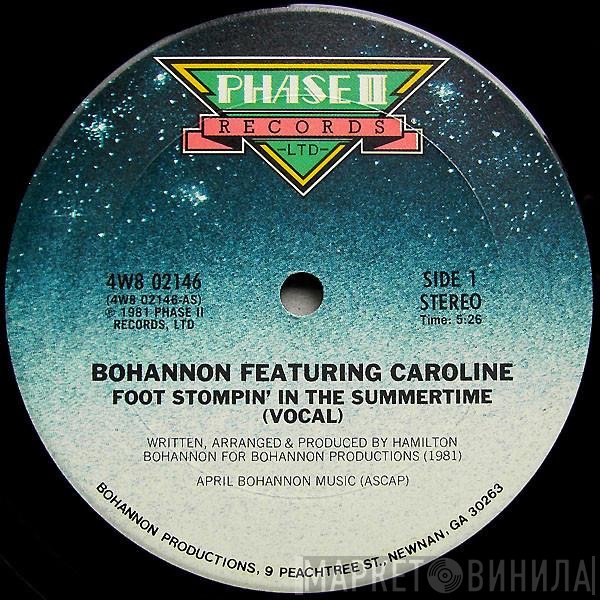 Hamilton Bohannon Featuring Caroline Crawford  - Foot Stompin' In The Summertime