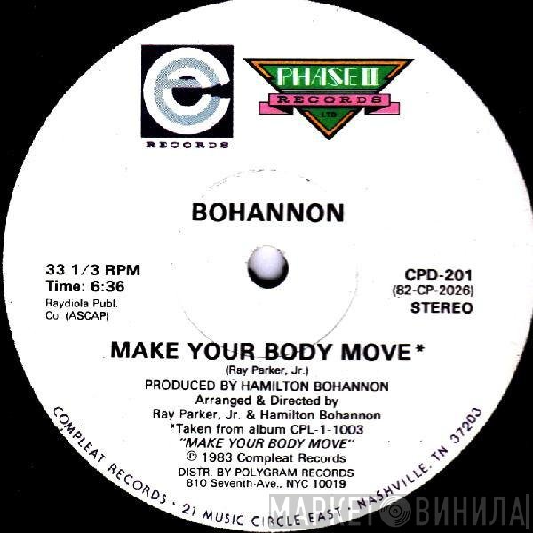 Hamilton Bohannon  - Make Your Body Move