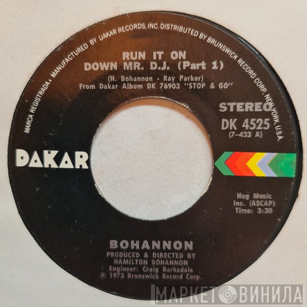 Hamilton Bohannon - Run It On Down Mr. D.J.