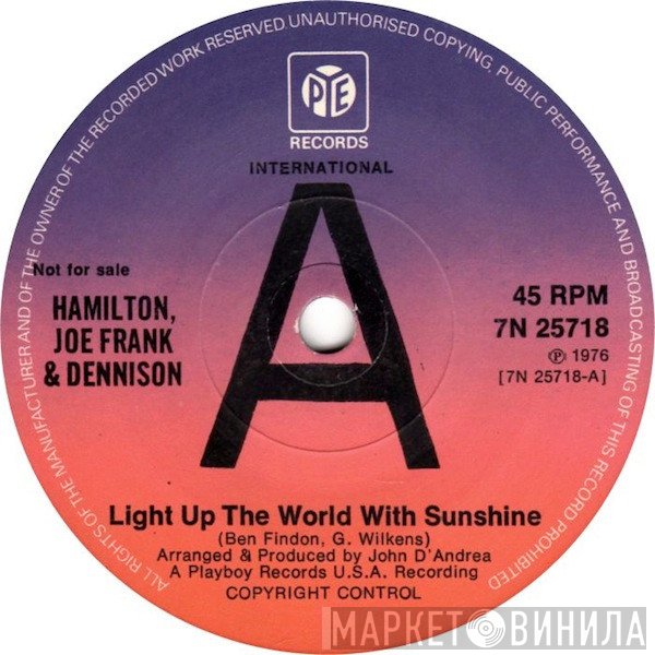 Hamilton, Joe Frank & Dennison - Light Up The World With Sunshine