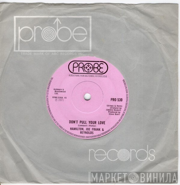Hamilton, Joe Frank & Reynolds - Don't Pull Your Love