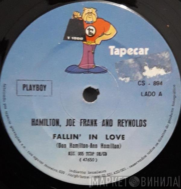 Hamilton, Joe Frank & Reynolds  - Fallin' In Love