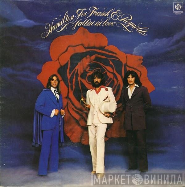 Hamilton, Joe Frank & Reynolds  - Fallin' In Love