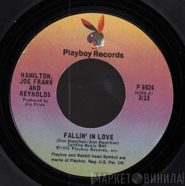 Hamilton, Joe Frank & Reynolds  - Fallin' In Love