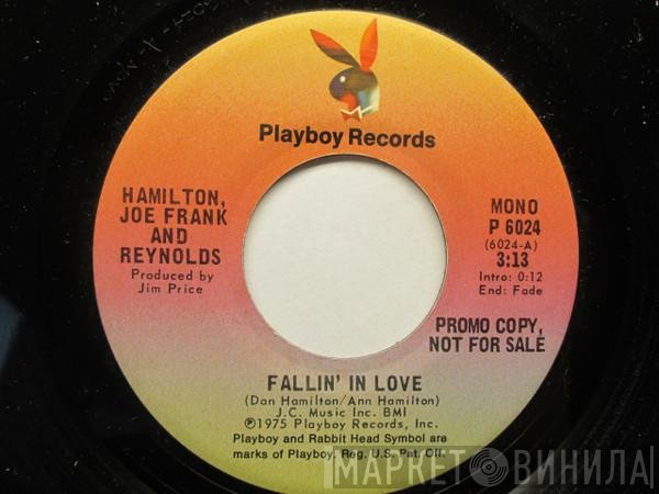 Hamilton, Joe Frank & Reynolds  - Fallin' In Love