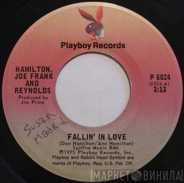 Hamilton, Joe Frank & Reynolds  - Fallin' In Love