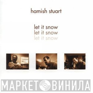 Hamish Stuart - Let It Snow