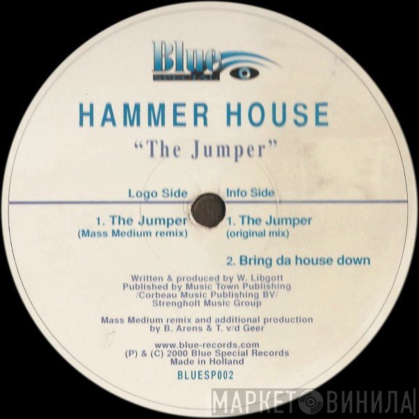 Hammer House - The Jumper / Bring Da House Down