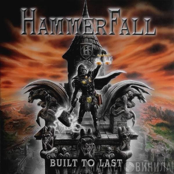 HammerFall  - Built To Last