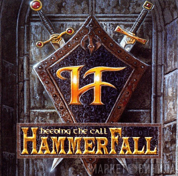 HammerFall  - Heeding The Call