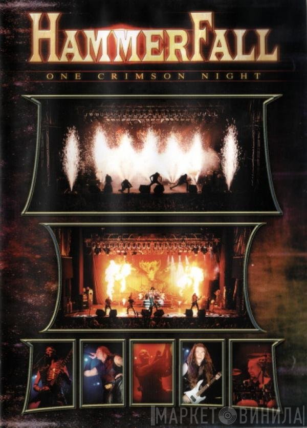 HammerFall - One Crimson Night