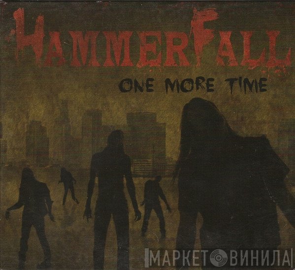 HammerFall  - One More Time