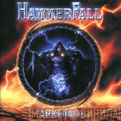 HammerFall  - Threshold