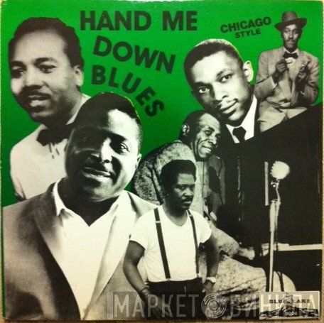  - Hand Me Down Blues