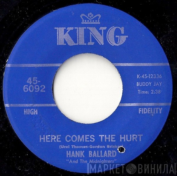 Hank Ballard & The Midnighters - Here Comes The Hurt