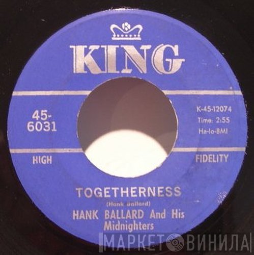 Hank Ballard & The Midnighters  - Togetherness