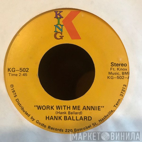 Hank Ballard - Work With Me Annie