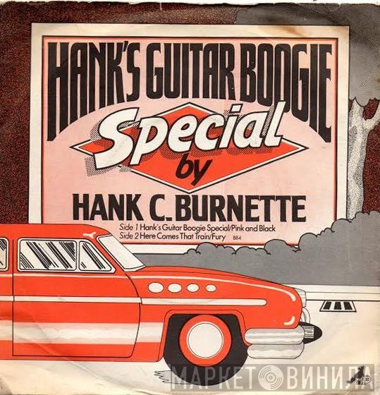 Hank C. Burnette - Hank's Guitar Boogie Special By Hank C. Burnette