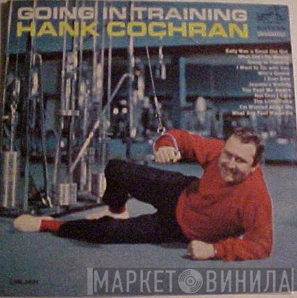 Hank Cochran  - Going In Training