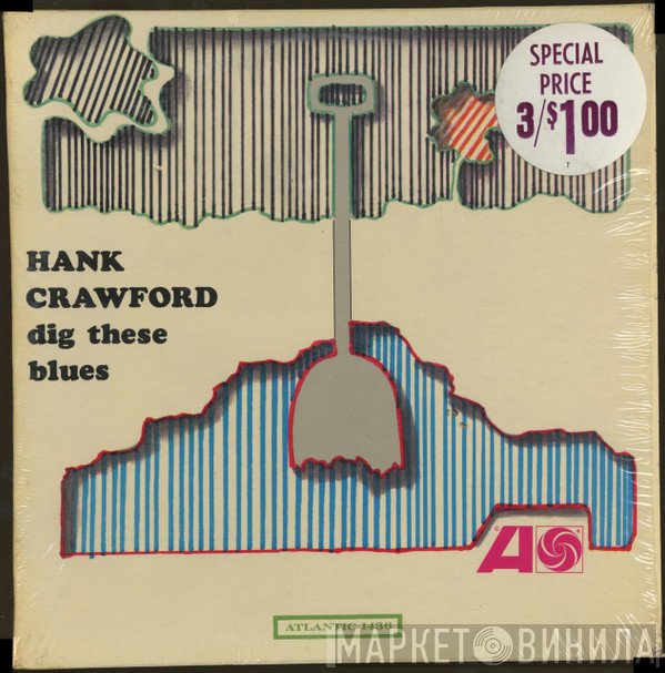 Hank Crawford - Dig These Blues