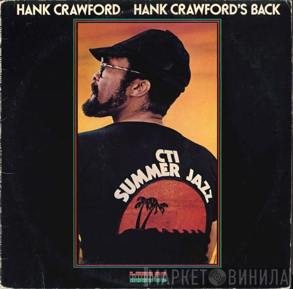 Hank Crawford - Hank Crawford's Back