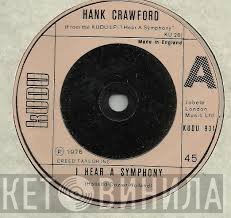 Hank Crawford - I Hear A Symphony