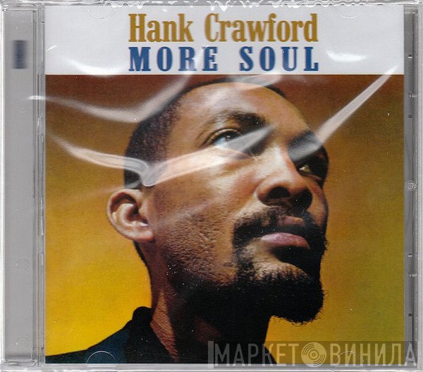 Hank Crawford - More Soul