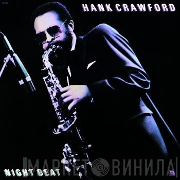 Hank Crawford  - Night Beat