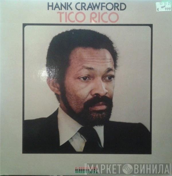 Hank Crawford  - Tico Rico