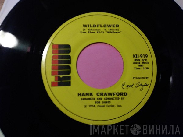 Hank Crawford  - Wildflower
