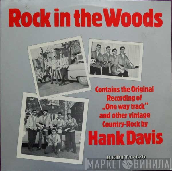 Hank Davis  - Rock In The Woods