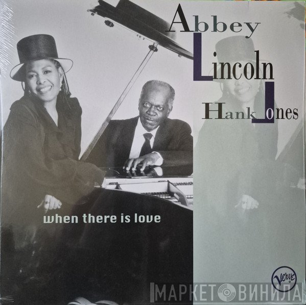 Hank Jones, Abbey Lincoln - When There Is Love