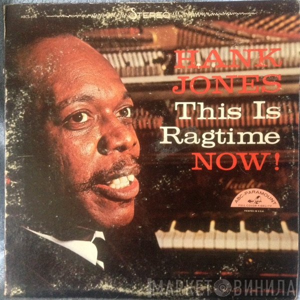 Hank Jones  - This Is Ragtime Now!