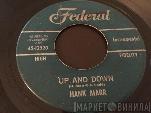 Hank Marr - Up And Down / Bridge To Shangri-La