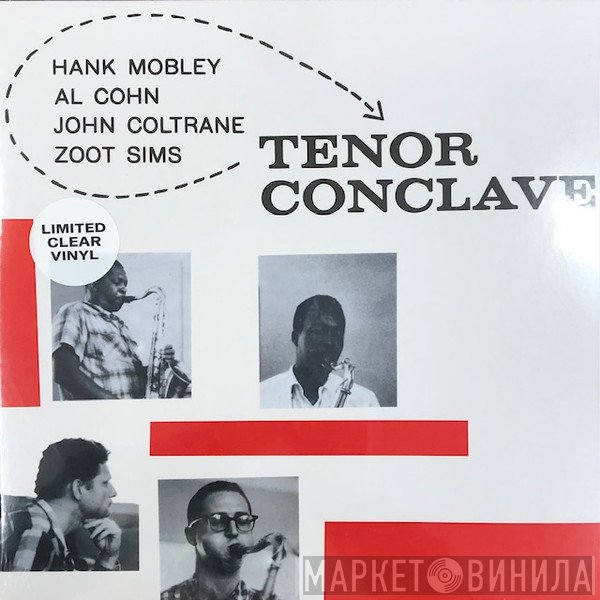 Hank Mobley / Al Cohn / John Coltrane / Zoot Sims  - Tenor Conclave