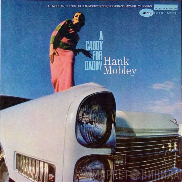 Hank Mobley  - A Caddy For Daddy