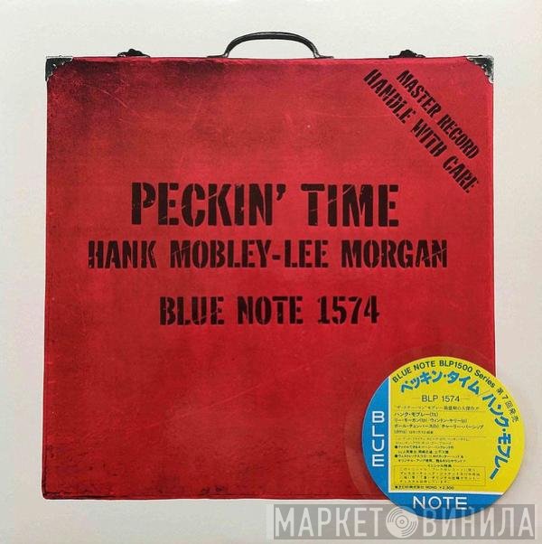 Hank Mobley - Lee Morgan  - Peckin' Time