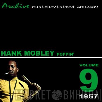 Hank Mobley  - Poppin': Volume 9