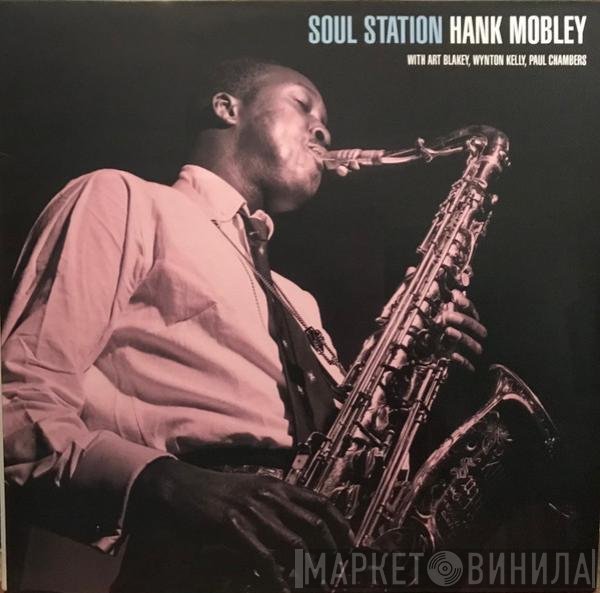Hank Mobley  - Soul Station