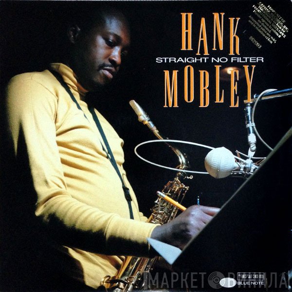 Hank Mobley  - Straight No Filter