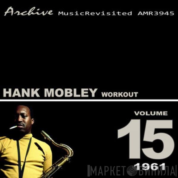 Hank Mobley  - Workout: Volume 15
