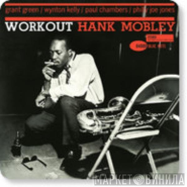 Hank Mobley  - Workout