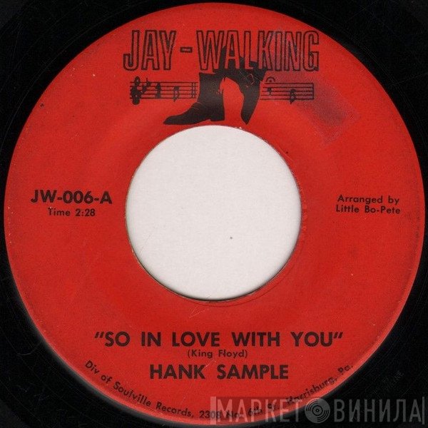 Hank Sample - So In Love With You / You're Being Unfair To Me