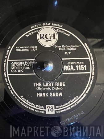 Hank Snow  - Old Shep / The Last Ride