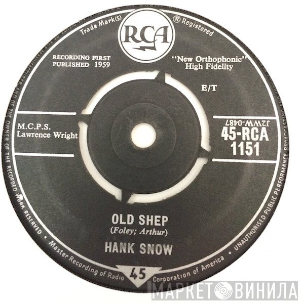Hank Snow  - Old Shep / The Last Ride