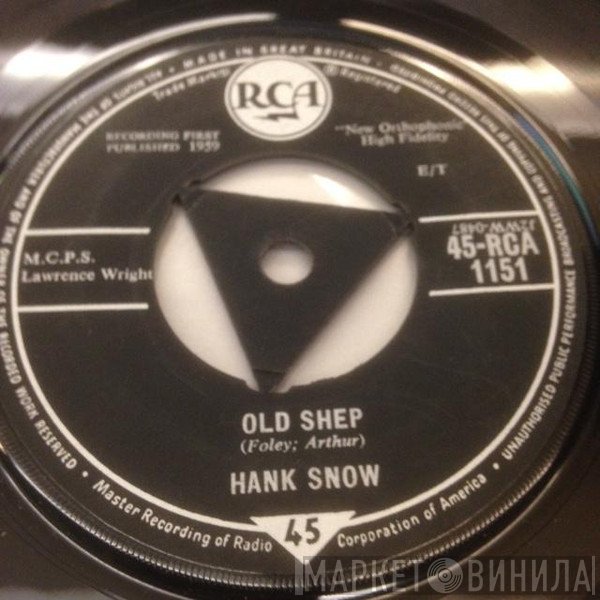 Hank Snow - Old Shep / The Last Ride