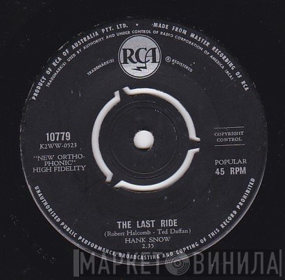 Hank Snow  - The Last Ride